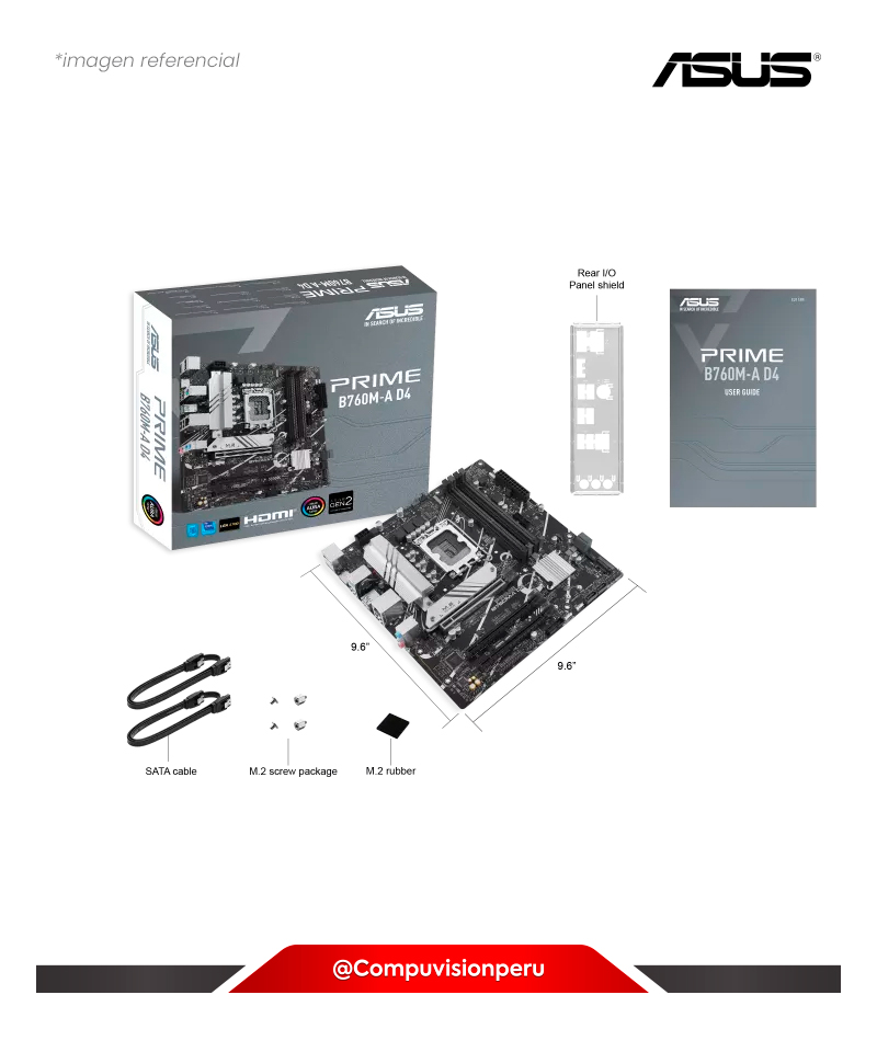 PLACA ASUS PRIME B760M-A D4 CSM INTEL B760 LGA1700 DDR4 HDMI DP M.2 USB 3.2 MATX