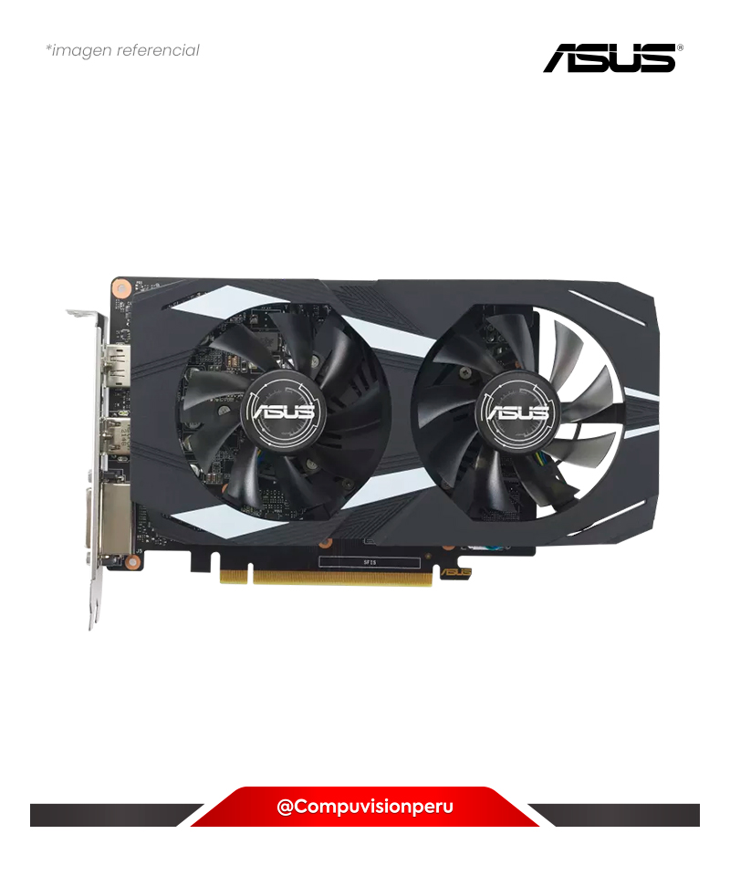 VIDEO ASUS DUAL GEFORCE GTX 1650 OC EDITION 4GB GDDR6 EVO CUDA 896 128-BIT VGA HDMI DP DUAL-GTX1650-O4GD6-P-EVO