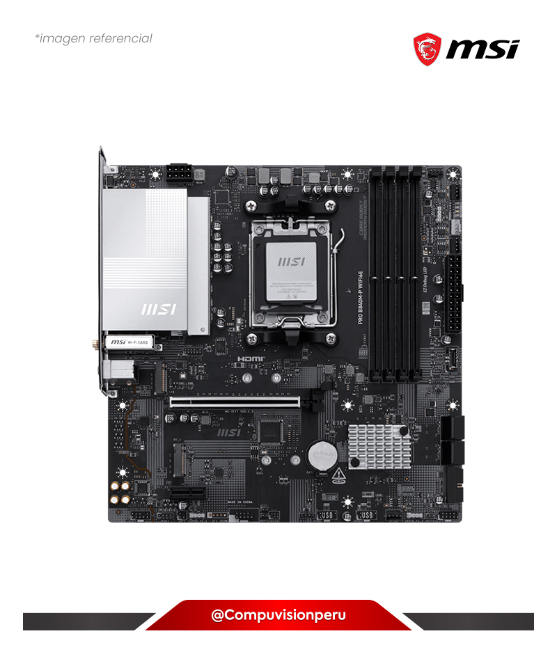 PLACA MSI PRO B840M-P WIFI6E AM5 AMD B840 DDR5 HDMI M.2 SATA 6GB YSB 10GB BLUETOOTH M-ATX